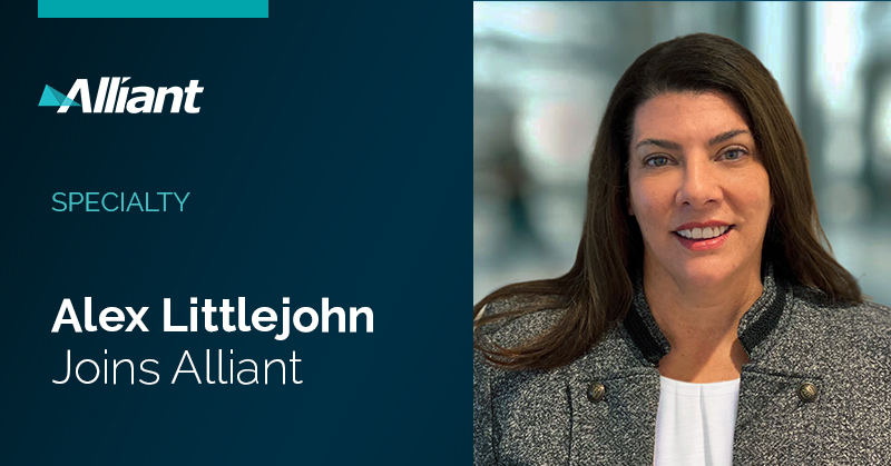 Alexandra Littlejohn Joins Alliant Insurance Services