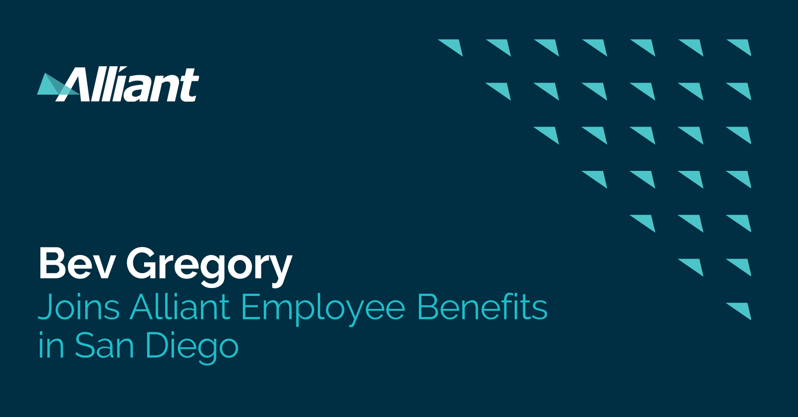 Bev Gregory Joins Alliant Insurance Services’ San Diego Employee