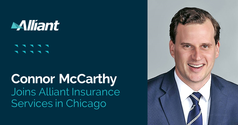 Connor McCarthy Joins Alliant Insurance Services in Chicago